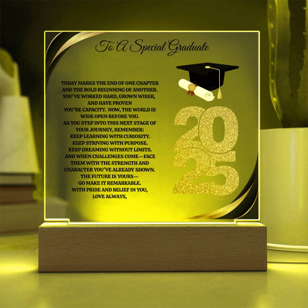 To A Special Graduate | Bold Beginning | Personalized Acrylic Square Plaque (w/LED)