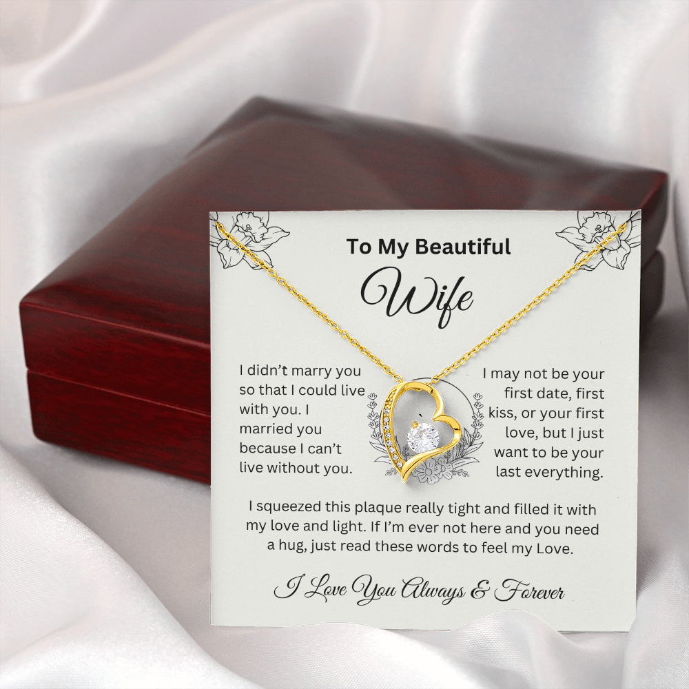 To My Beautiful Wife | I Married You | Forever Love Necklace
