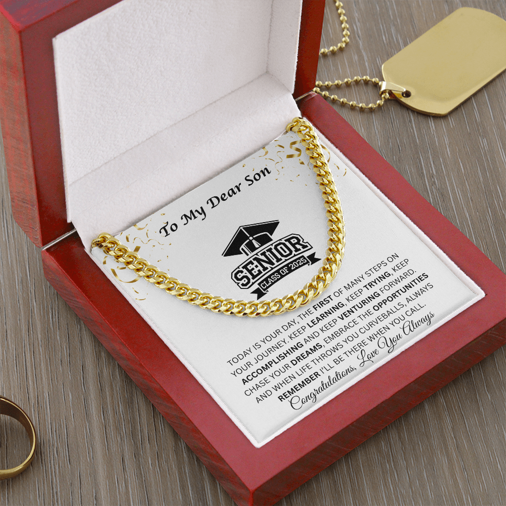 To My Dear Son | Grad Class of 2025 | Cuban Link Chain