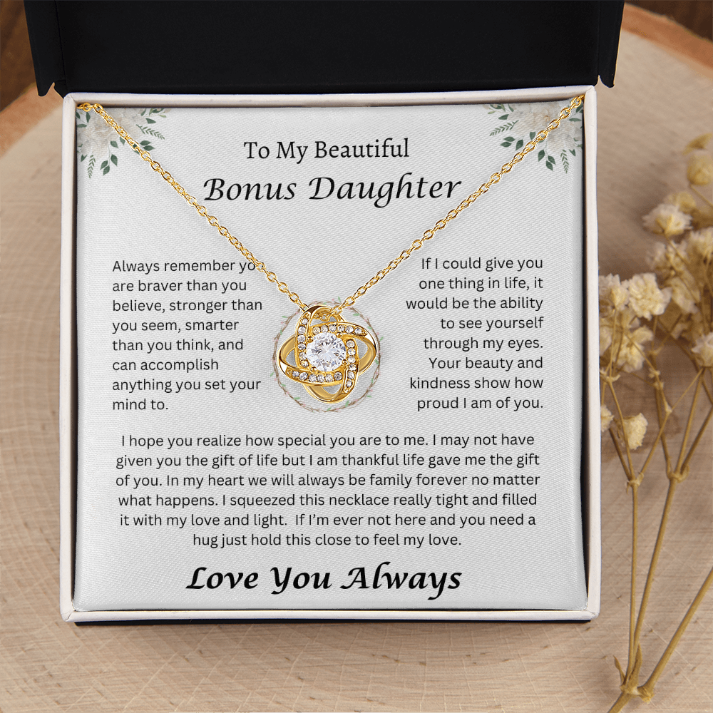 To My Beautiful Bonus Daughter | Always Remember | Love Knot Necklace
