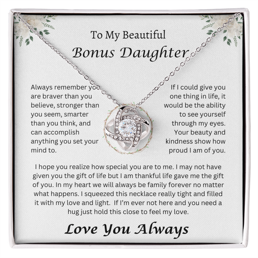 To My Beautiful Bonus Daughter | Always Remember | Love Knot Necklace