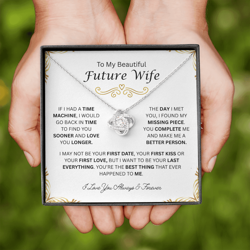 To My Beautiful Future Wife | Always & Forever | Love Knot Necklace