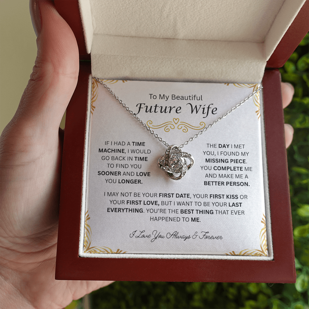 To My Beautiful Future Wife | Always & Forever | Love Knot Necklace