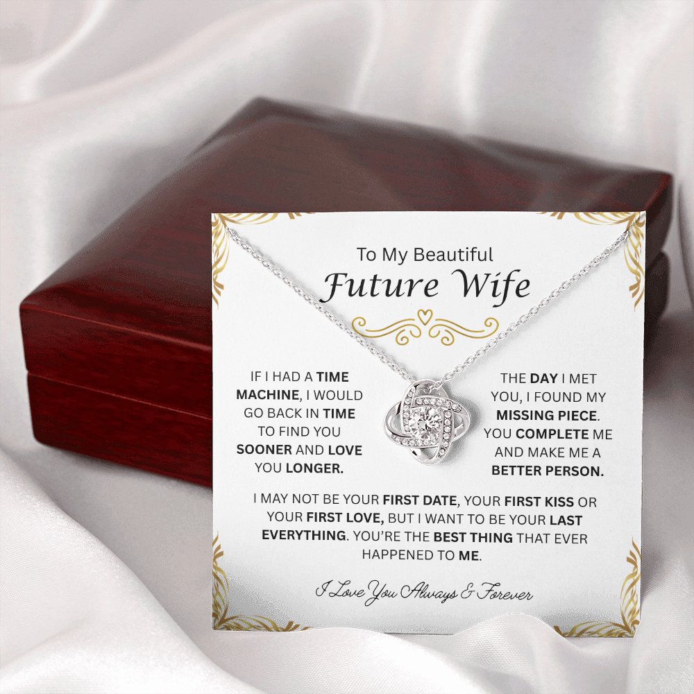To My Beautiful Future Wife | Always & Forever | Love Knot Necklace
