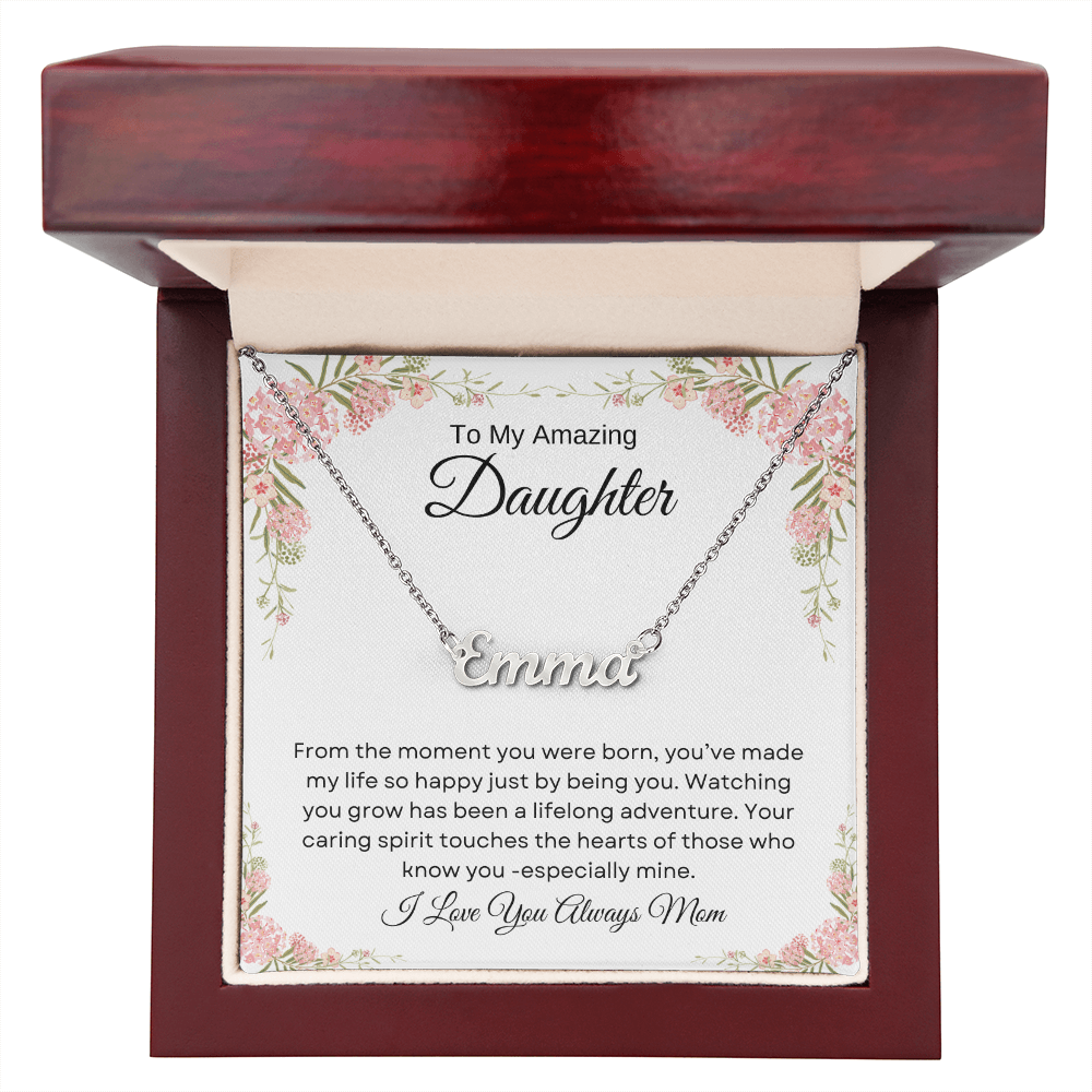 To My Amazing Daughter | From The Moment | Personalized Name Necklace