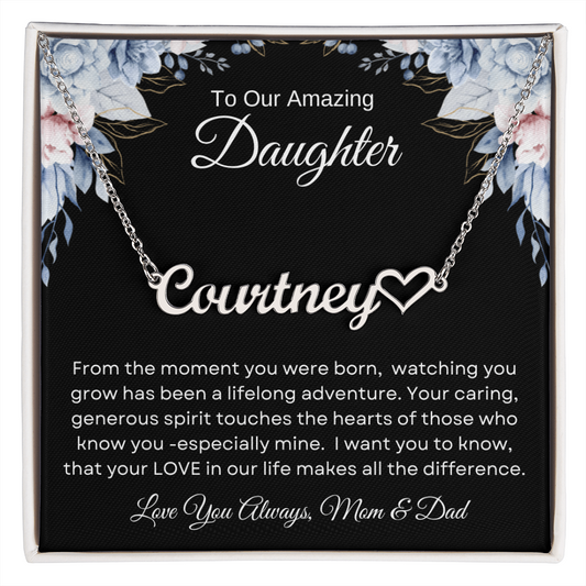 To Our Amazing Daughter | From The Moment | Personalized Name Necklace