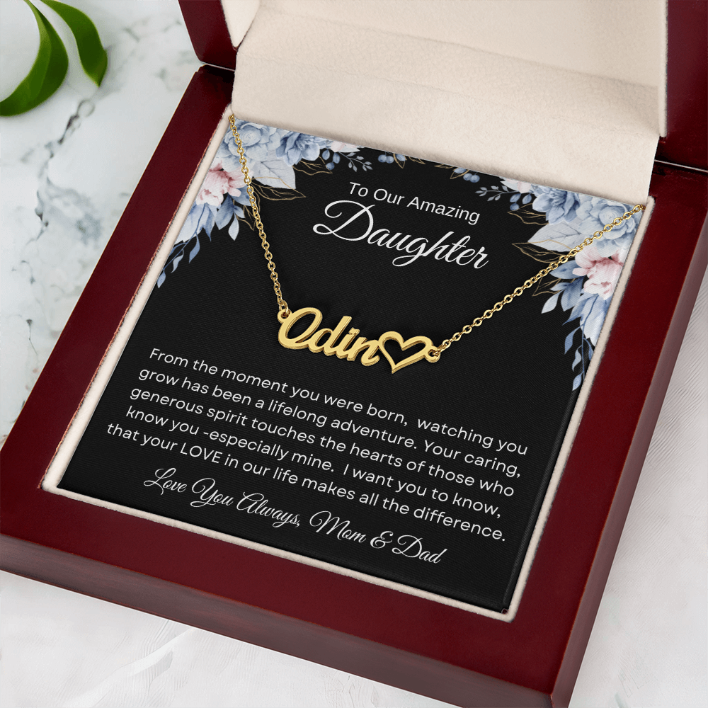 To Our Amazing Daughter | From The Moment | Personalized Name Necklace