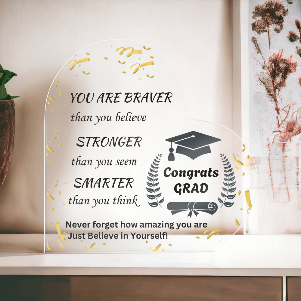 Congrats Grad | Never Forget | Printed Heart Acrylic Plaque