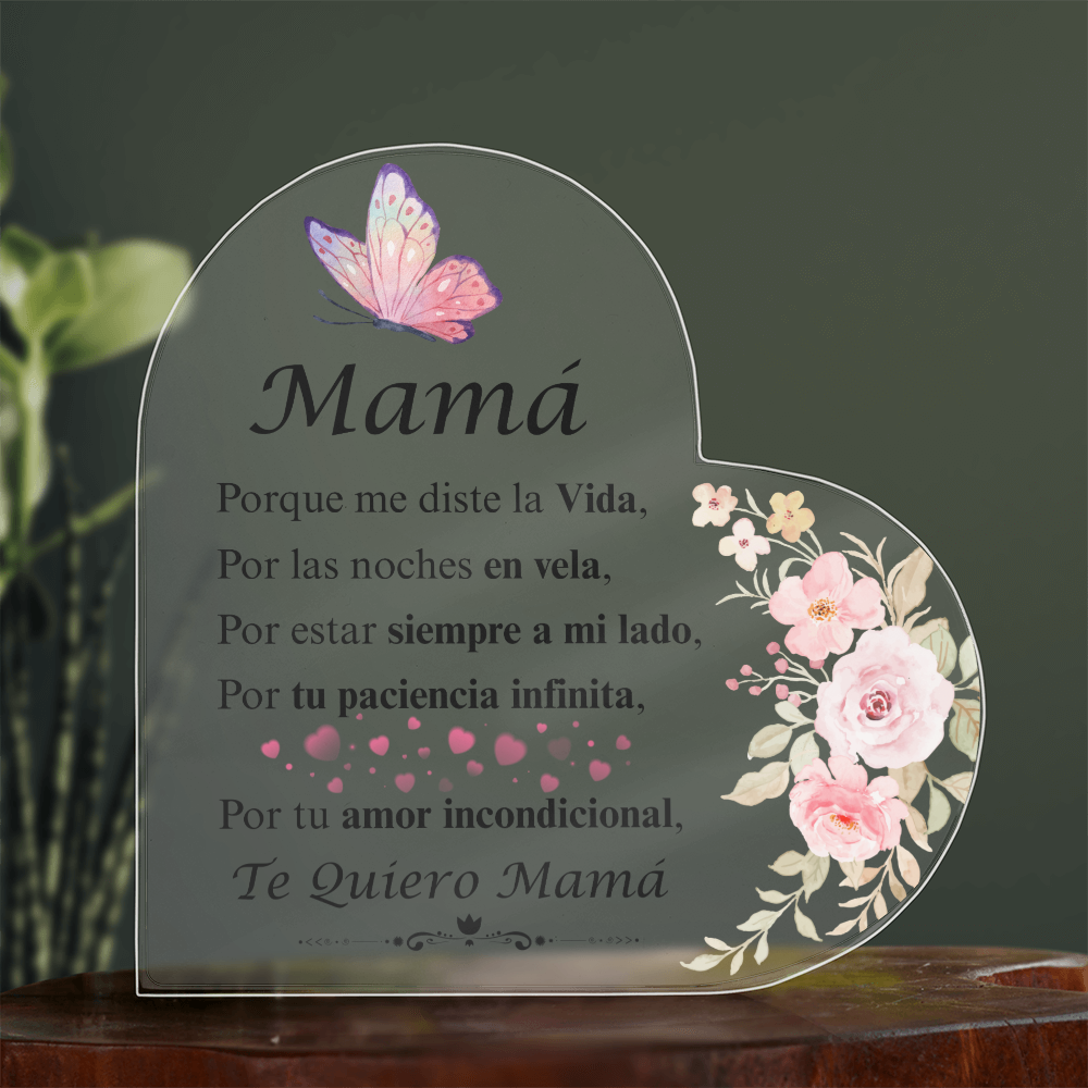 Te Quiero Mamá | Tu Amor Incondicional | Placa de Corazón Acrílico | Regalo | Dia De La Madre