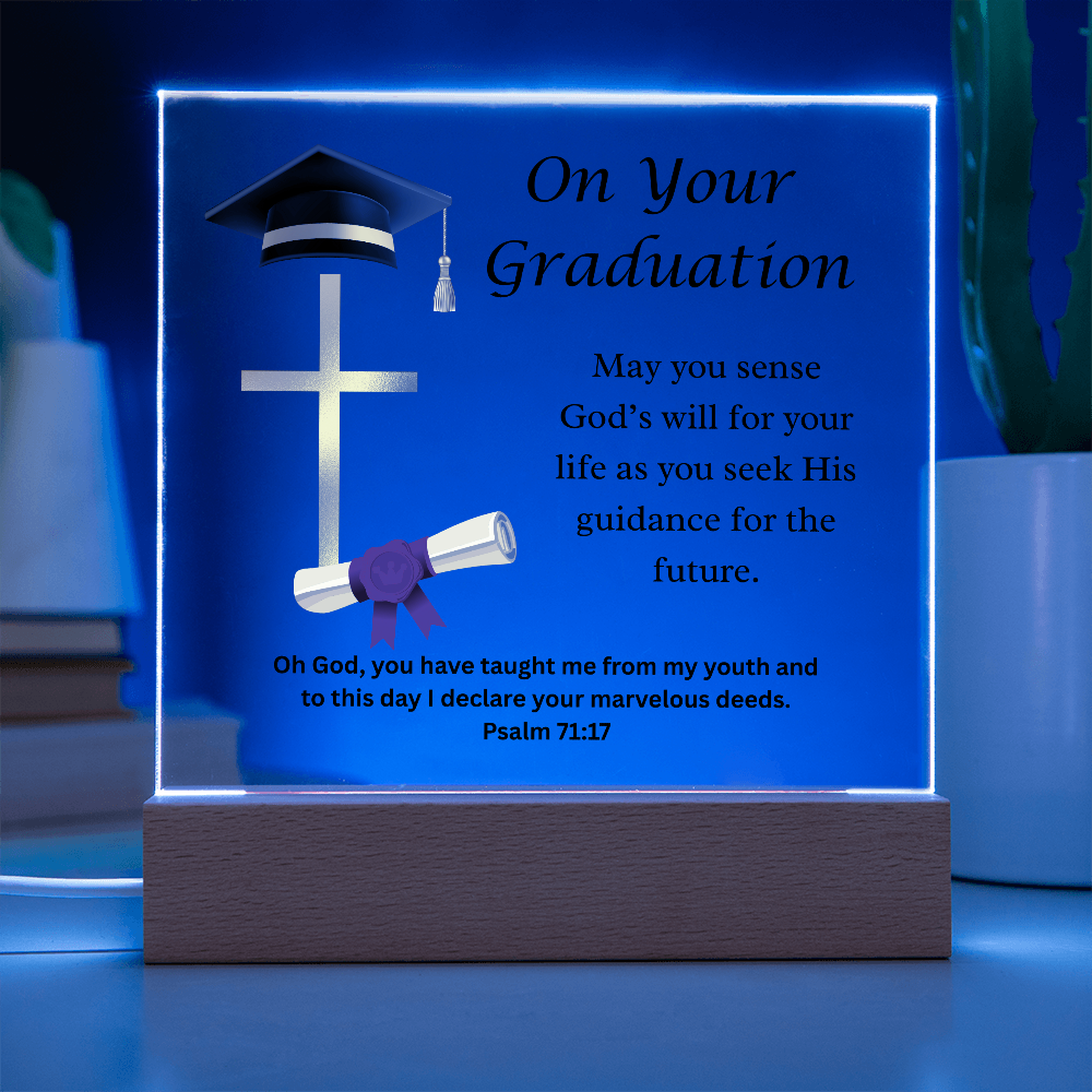 On Your Graduation | God's Will | Acrylic Plaque LED