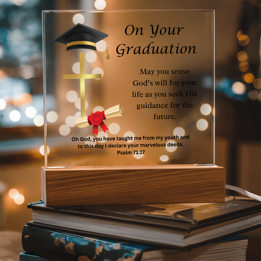 On Your Graduation | God's Will | Acrylic Plaque LED