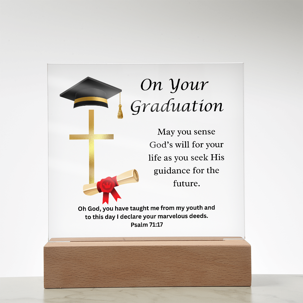 On Your Graduation | God's Will | Acrylic Plaque LED