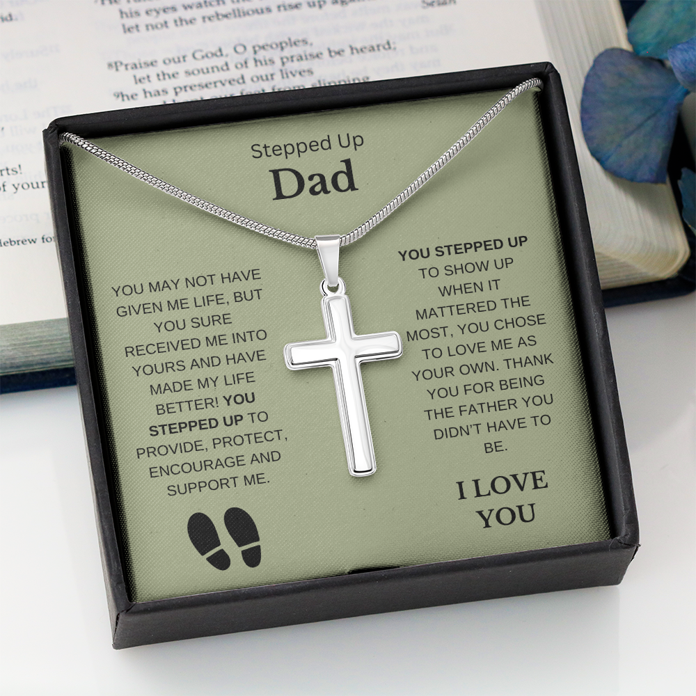 To Step Dad | You Stepped Up | Artisan Cross Necklace