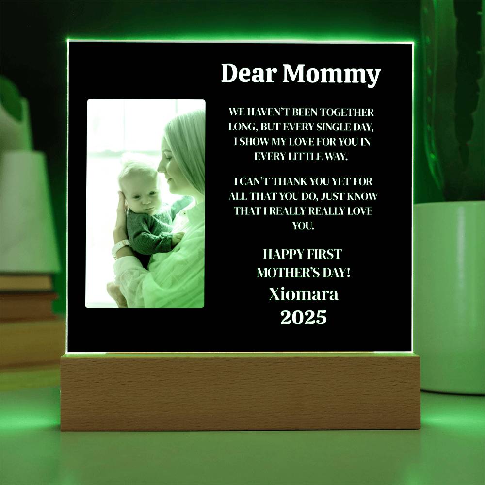 Dear Mommy | First Mother's Day |Acrylic Square Plaque (w/LED)