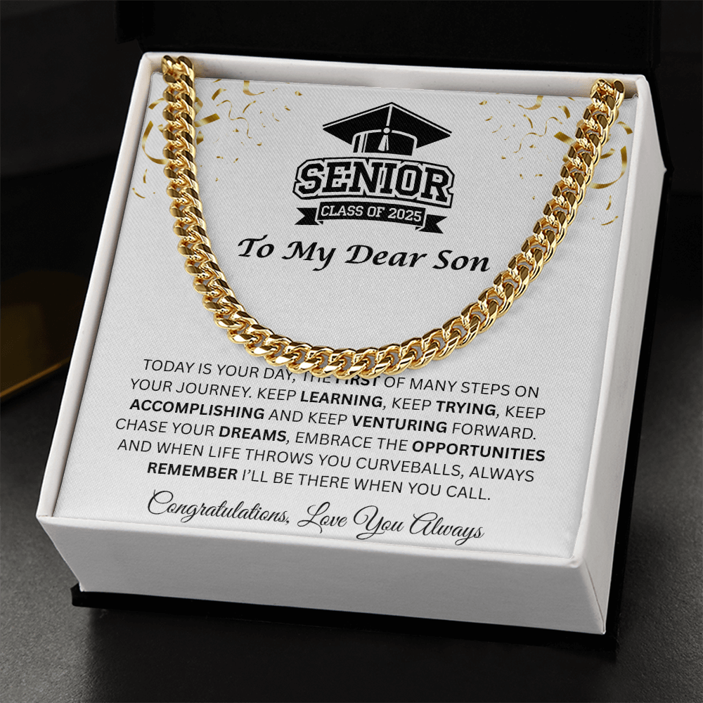 To My Dear Son |  Grad Class of 2025 | Cuban Link Chain