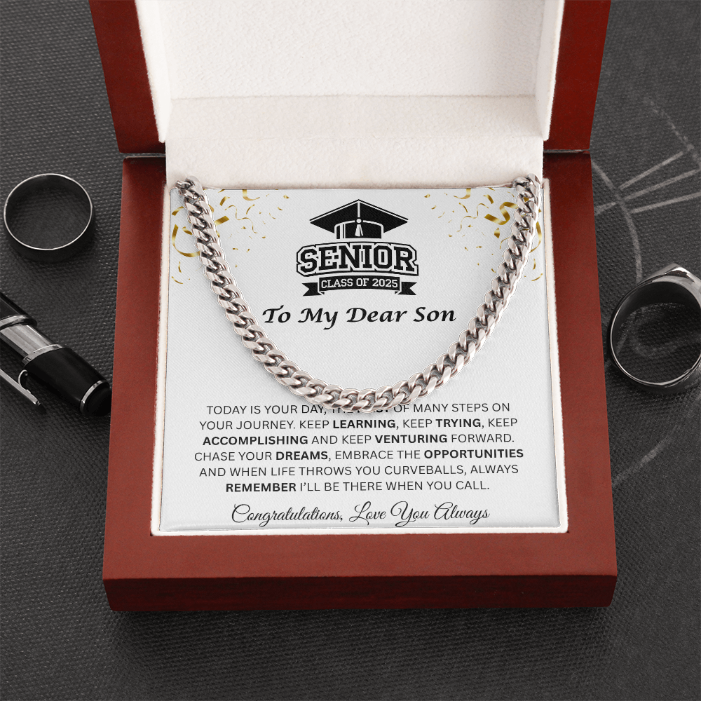 To My Dear Son |  Grad Class of 2025 | Cuban Link Chain