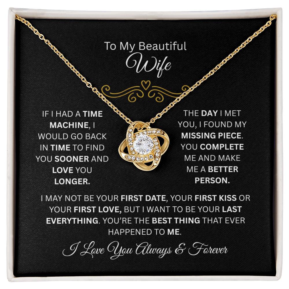 To My Beautiful Wife | Find You Sooner | Love Knot Necklace