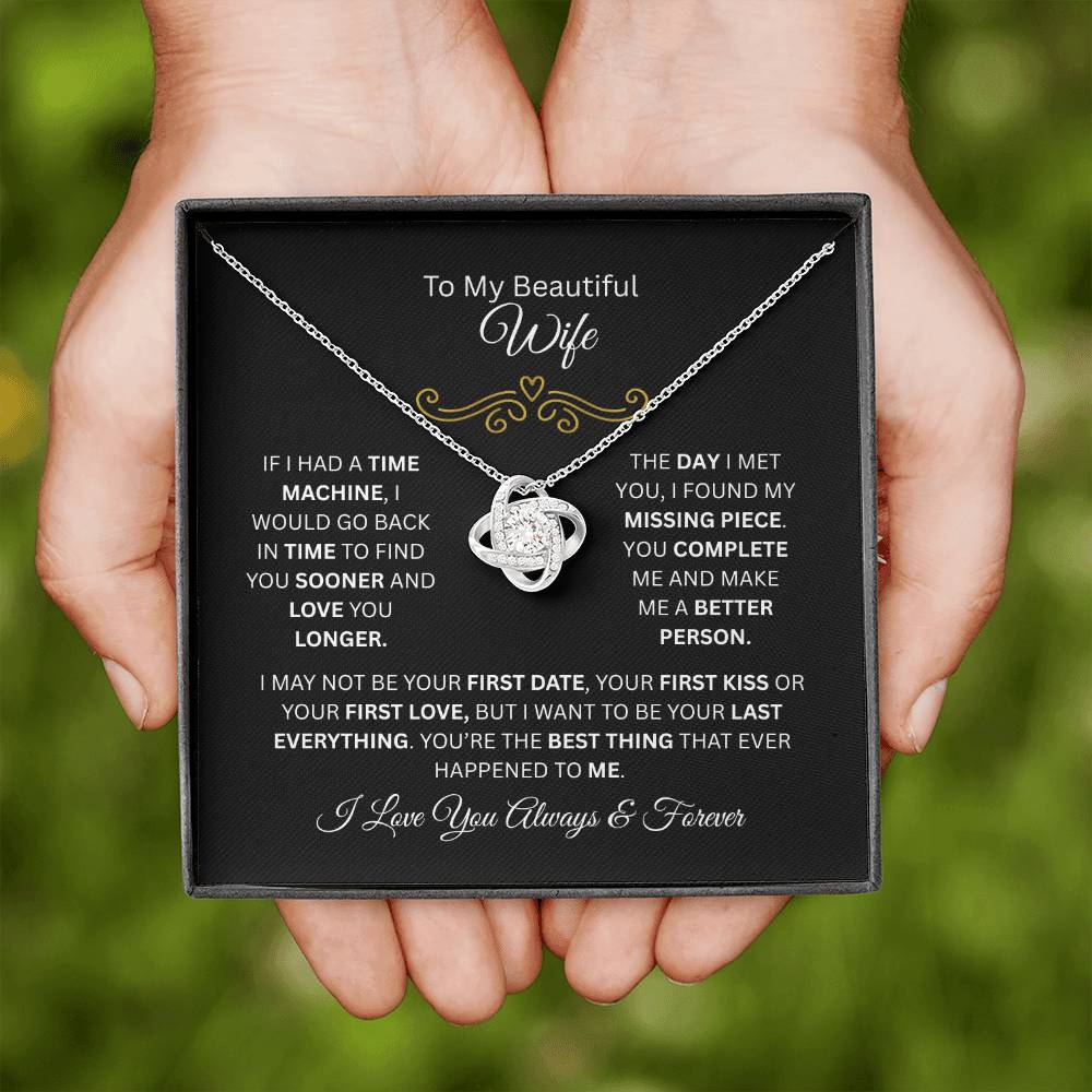 To My Beautiful Wife | Find You Sooner | Love Knot Necklace