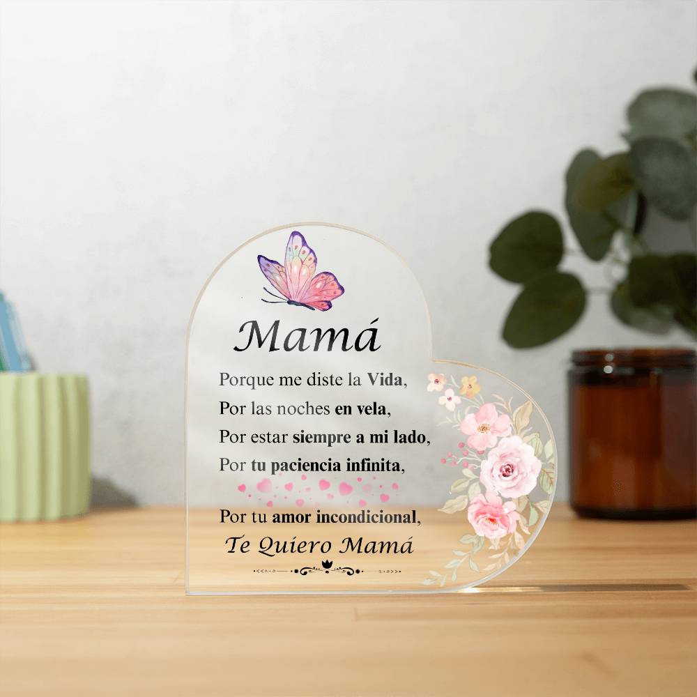 Te Quiero Mamá | Tu Amor Incondicional | Placa de Corazón Acrílico | Regalo | Dia De La Madre