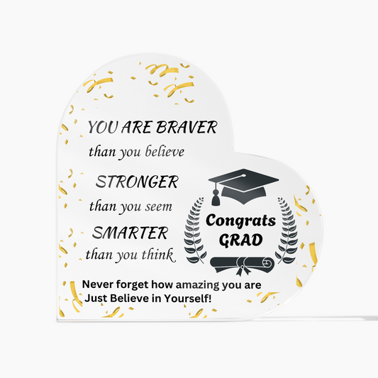 Congrats Grad | Never Forget | Printed Heart Acrylic Plaque