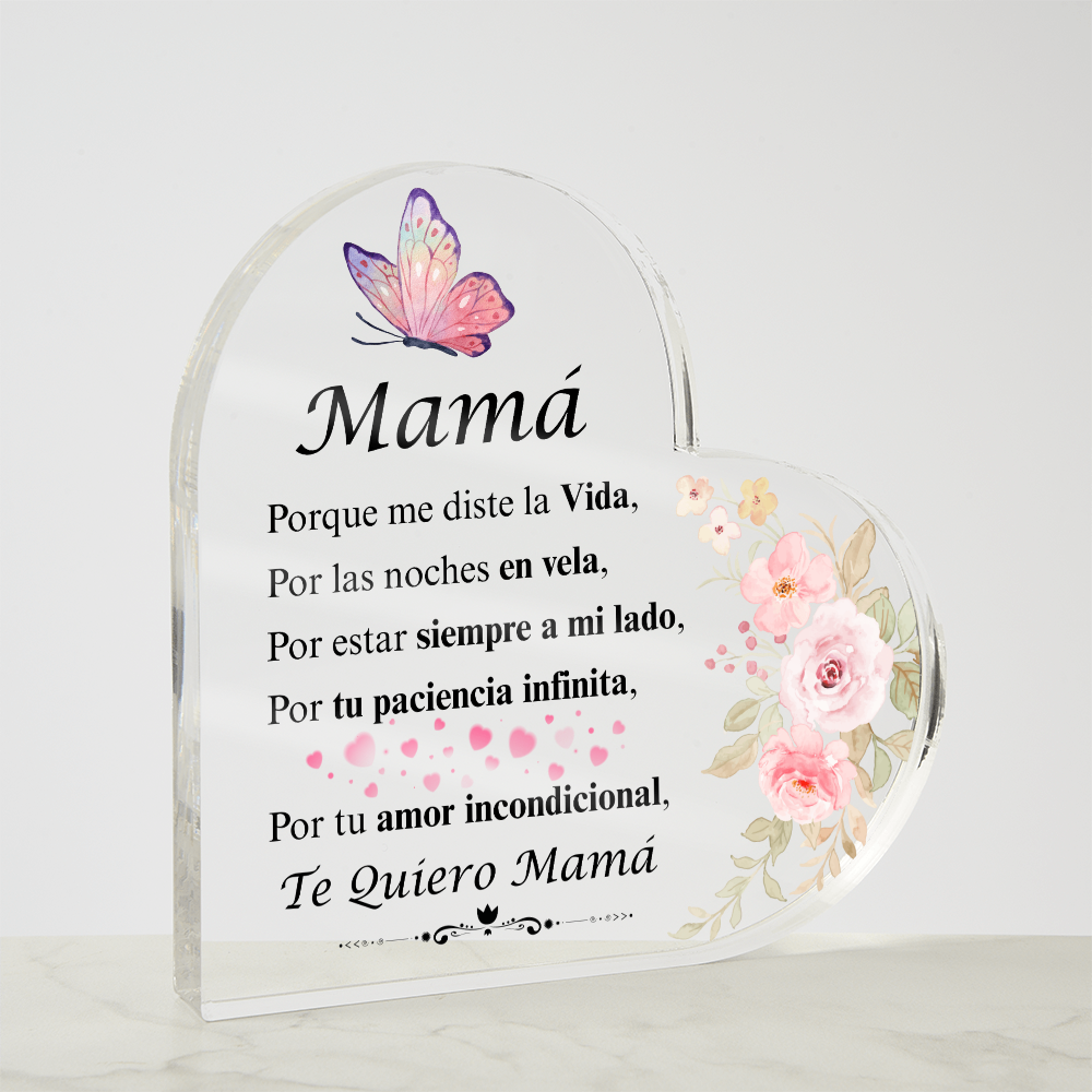 Te Quiero Mamá | Tu Amor Incondicional | Placa de Corazón Acrílico | Regalo | Dia De La Madre