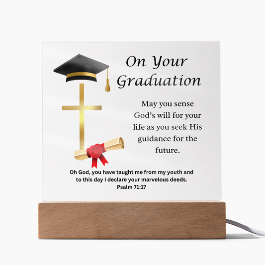 On Your Graduation | God's Will | Acrylic Plaque LED