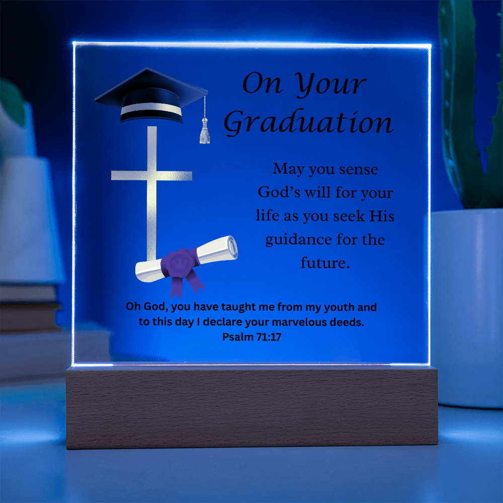 On Your Graduation | God's Will | Acrylic Plaque LED