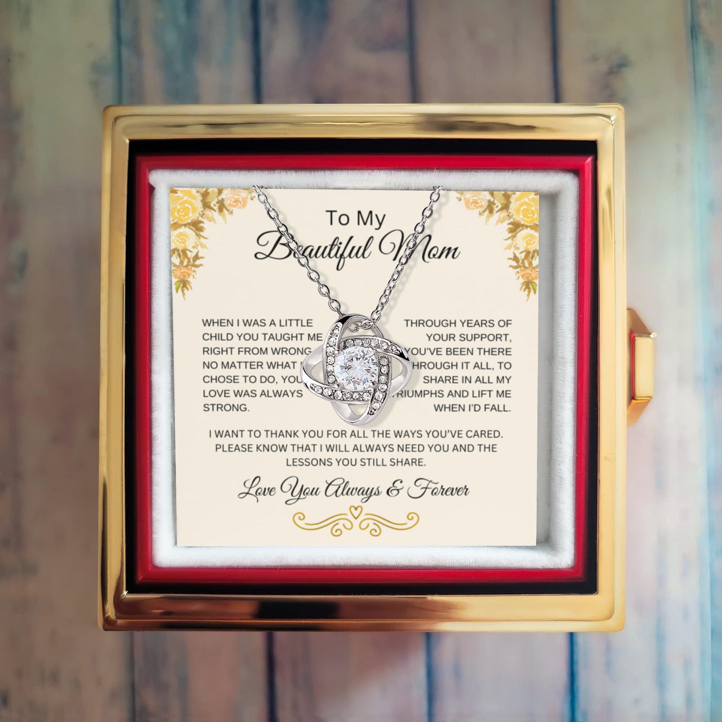 To My Beautiful Mom | Your Love | Love Knot Necklace with Rotating Rose Gift Box
